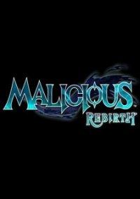 Обложка игры Malicious Rebirth