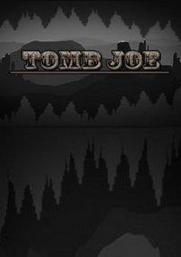 Обложка игры Tomb Joe
