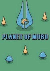 Обложка игры Planet of Mubu
