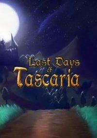 Обложка игры Last Days Of Tascaria