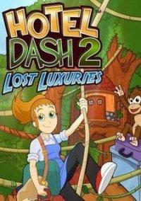 Обложка игры Hotel Dash 2: Lost Luxuries