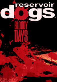 Обложка игры Reservoir Dogs: Bloody Days