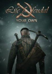 Обложка игры Life is Feudal: Your Own