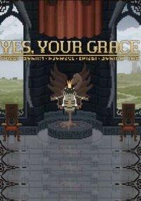 Обложка игры Yes, Your Grace