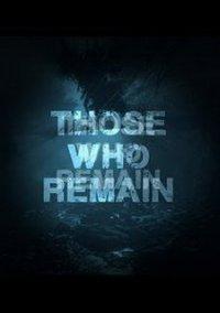 Обложка игры Those Who Remain