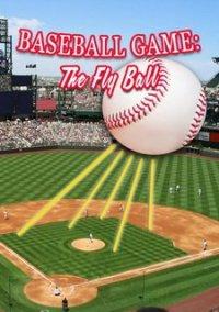 Обложка игры Baseball Game: The Fly Ball