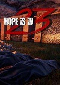 Обложка игры Hope is in 23