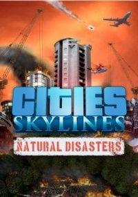 Обложка игры Cities: Skylines Natural Disasters