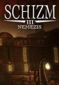 Обложка игры Schizm 3: Nemezis