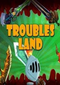 Обложка игры Troubles Land