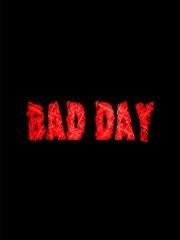 Обложка игры Bad Day Game