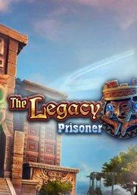 Обложка игры The Legacy: Prisoner