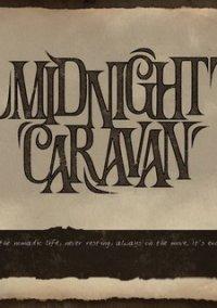 Обложка игры Midnight Caravan