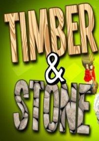 Обложка игры Timber and Stone