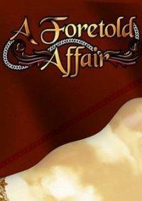 Обложка игры A Foretold Affair