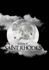 Обложка игры Lunacy: Saint Rhodes