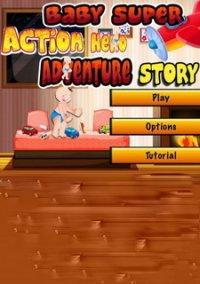 Обложка игры Baby Super Action Hero Adventure Story