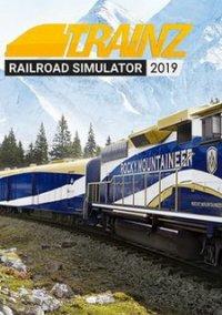 Обложка игры Trainz Railroad Simulator 2019