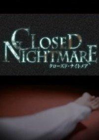 Обложка игры Closed Nightmare