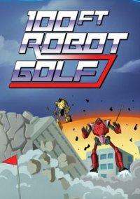 Обложка игры 100ft Robot Golf