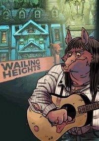 Обложка игры Wailing Heights