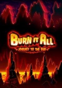 Обложка игры Burn It All: Journey to the Sun