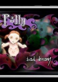 Обложка игры Polly - bad dream