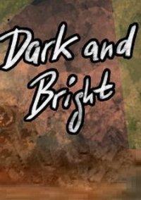 Обложка игры Dark and Bright