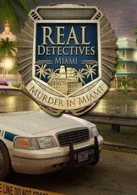 Обложка игры Real Detectives: Murder in Miami