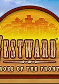 Обложка игры Westward 2: Heroes of the Frontier