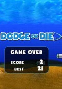 Обложка игры Dodge or Die