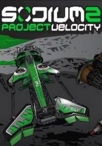 Обложка игры Sodium 2: Project Velocity