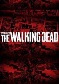 Обложка игры Overkill’s The Walking Dead