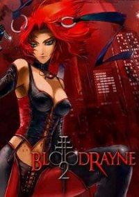 Обложка игры BloodRayne 2
