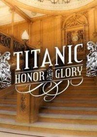 Обложка игры Titanic - Honor and Glory