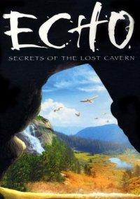 Обложка игры Echo: Secret of the Lost Cavern