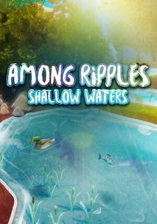 Обложка игры Among Ripples: Shallow Waters