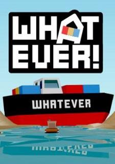 Обложка игры WHATEVER