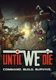 Обложка игры Until We Die