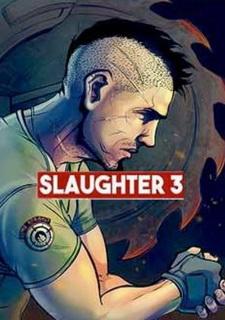Обложка игры Slaughter 3: The Rebels