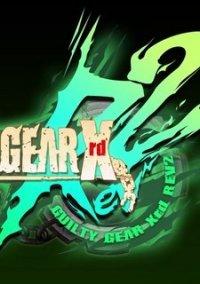 Обложка игры Guilty Gear Xrd: Rev 2