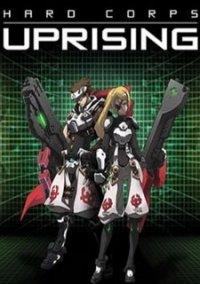 Обложка игры Hard Corps: Uprising
