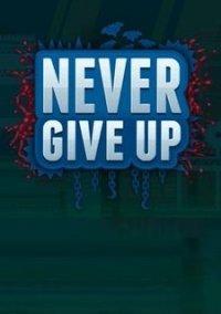 Обложка игры Never Give Up