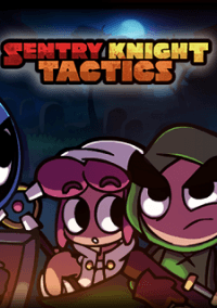 Обложка игры Sentry Knight Tactics