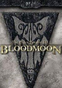 Обложка игры The Elder Scrolls 3: Bloodmoon