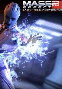 Обложка игры Mass Effect 2: Lair of the Shadow Broker