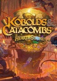 Обложка игры Hearthstone: Kobolds and Catacombs