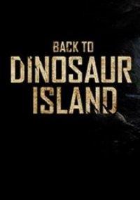 Обложка игры Back to Dinosaur Island