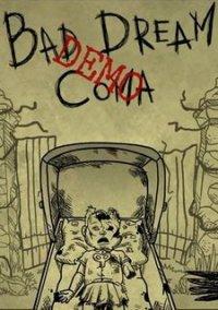 Обложка игры Bad Dream: Coma