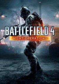 Обложка игры Battlefield 4 - Night Operations
